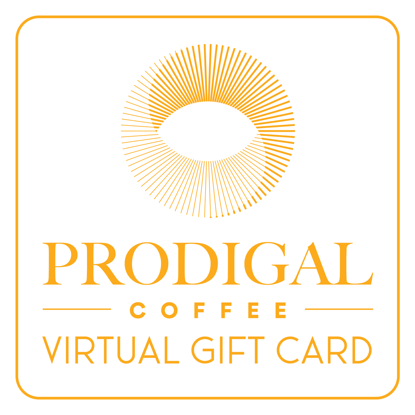 Prodigal Gift Card